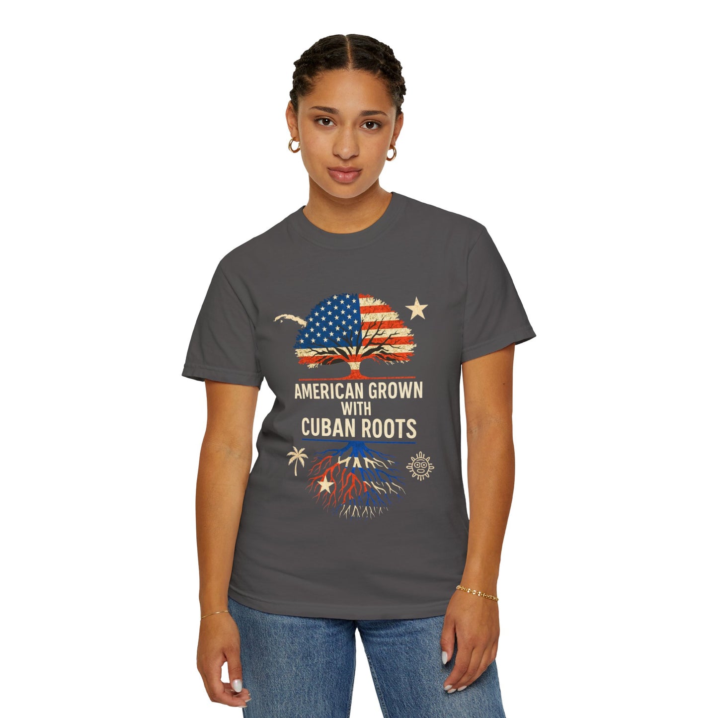 American Grown Cuban Roots T-shirt - Unisex Garment-Dyed Tee, Perfect for Independence Day, Cultural Celebrations, Casual Wear