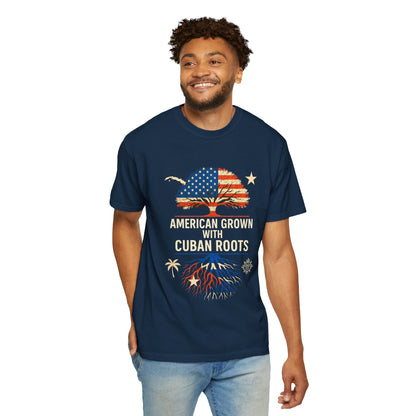 American Grown Cuban Roots T-shirt - Unisex Garment-Dyed Tee, Perfect for Independence Day, Cultural Celebrations, Casual Wear