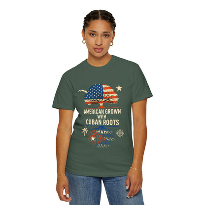 American Grown Cuban Roots T-shirt - Unisex Garment-Dyed Tee, Perfect for Independence Day, Cultural Celebrations, Casual Wear