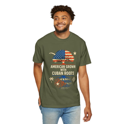 American Grown Cuban Roots T-shirt - Unisex Garment-Dyed Tee, Perfect for Independence Day, Cultural Celebrations, Casual Wear