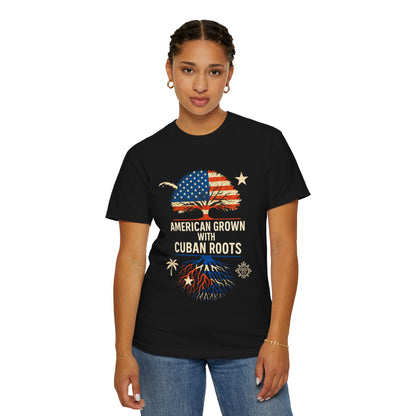 American Grown Cuban Roots T-shirt - Unisex Garment-Dyed Tee, Perfect for Independence Day, Cultural Celebrations, Casual Wear