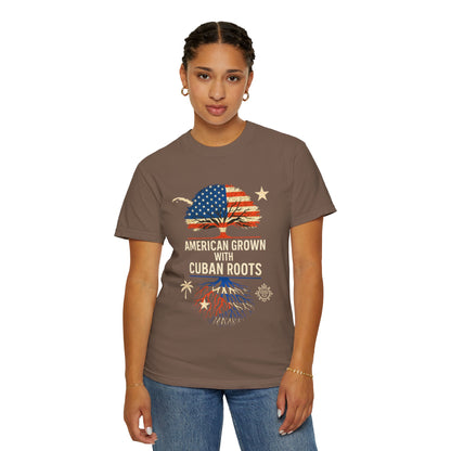 American Grown Cuban Roots T-shirt - Unisex Garment-Dyed Tee, Perfect for Independence Day, Cultural Celebrations, Casual Wear